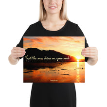 Load image into Gallery viewer, Poster - Let the sun shine on your soul quote.